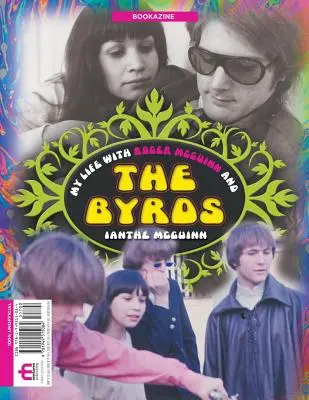 Můj život s Rogerem McGuinnem a The Byrds Bookazine - My Life With Roger McGuinn and The Byrds Bookazine