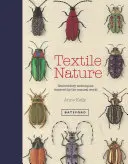 Textilní příroda: Vyšívací techniky inspirované přírodou - Textile Nature: Embroidery Techniques Inspired by the Natural World