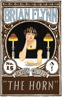 The Horn: Záhada Anthonyho Bathursta - The Horn: An Anthony Bathurst Mystery