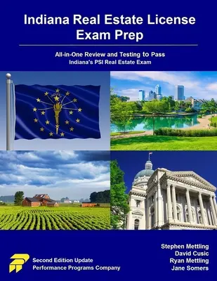 Indiana Real Estate License Exam Prep: Všichni v jednom: Přehled a testování pro složení zkoušky PSI pro nemovitosti v Indianě. - Indiana Real Estate License Exam Prep: All-in-One Review and Testing to Pass Indiana's PSI Real Estate Exam