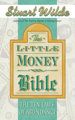 Malá bible peněz: Deset zákonů hojnosti - Little Money Bible: The Ten Laws of Abundance