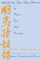 Čekání na úsvit: Plán pro prince - Waiting for the Dawn: A Plan for the Prince