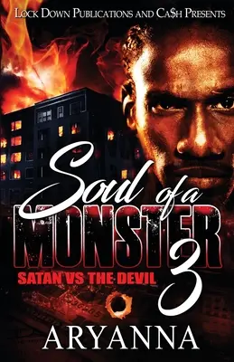 Duše netvora 3: Satan vs. Ďábel - Soul of a Monster 3: Satan vs. The Devil