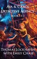 Série detektivní agentury Ava & Carol: (Book Bundle 1) - Ava & Carol Detective Agency Series: Books 1-3 (Book Bundle 1)