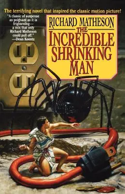 Neuvěřitelný zmenšující se muž - The Incredible Shrinking Man
