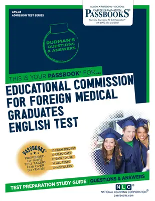 Vzdělávací komise pro absolventy zahraničních lékařských fakult Test z angličtiny (Ecfmg/Et), svazek 43 - Educational Commission for Foreign Medical Graduates English Test (Ecfmg/Et), Volume 43