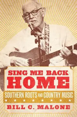 Zpívej mi zpátky domů, 1. díl: Jižanské kořeny a country hudba - Sing Me Back Home, Volume 1: Southern Roots and Country Music
