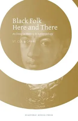 Černošský lid tady a tam - Black Folk Here and There