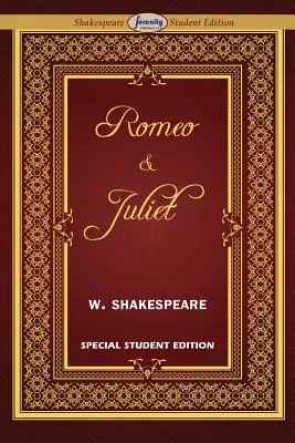 Romeo a Julie (speciální vydání pro studenty) - Romeo and Juliet (Special Edition for Students)