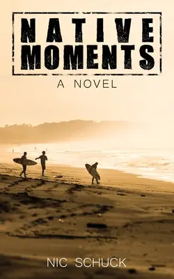Domorodé okamžiky - Native Moments