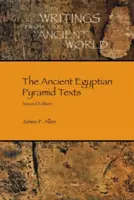 Staroegyptské pyramidové texty - The Ancient Egyptian Pyramid Texts