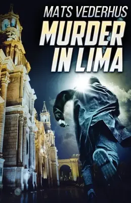 Vražda v Limě - Murder In Lima