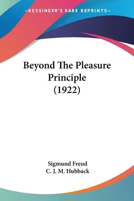 Za hranicí principu slasti (1922) - Beyond The Pleasure Principle (1922)