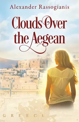 Mraky nad Egejským mořem - Clouds Over the Aegean