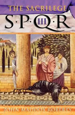Spqr III: Svatokrádež: Záhada - Spqr III: The Sacrilege: A Mystery