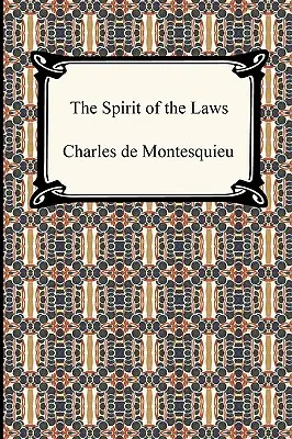 Duch zákonů - The Spirit of the Laws