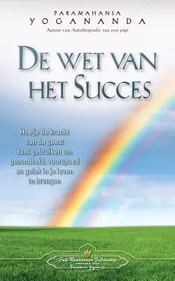 De wet van het Succes - Zákon úspěchu (nizozemsky) - De wet van het Succes - The Law of Success (Dutch)