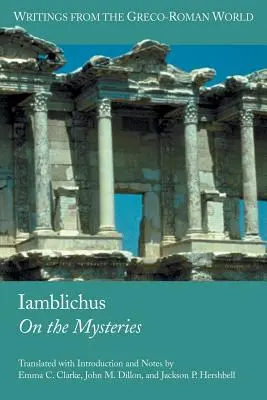 Iamblichus: O mystériích - Iamblichus: On the Mysteries