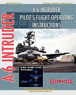 Letová provozní příručka pilota A-6 Intruder - A-6 Intruder Pilot's Flight Operating Instructions