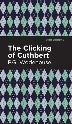 Cuthbertovo klikání - The Clicking of Cuthbert