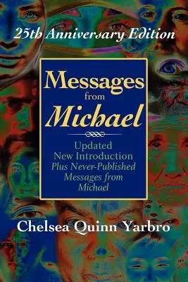 Michaelovy vzkazy; vydání k 25. výročí - Messages from Michael; 25th Anniversary Edition