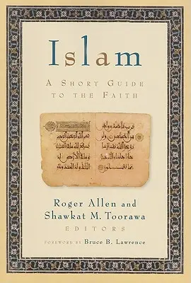 Islám: Krátký průvodce vírou - Islam: A Short Guide to the Faith