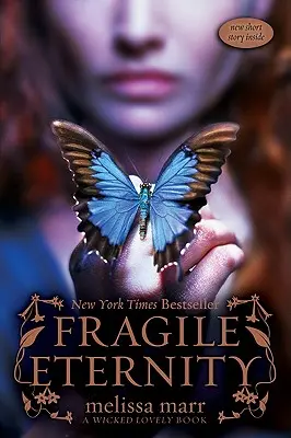 Křehká věčnost - Fragile Eternity