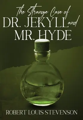 Podivný případ doktora Jekylla a pana Hyda (s poznámkami) - The Strange Case of Dr. Jekyll and Mr. Hyde (Annotated)