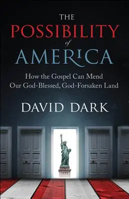 Možnost Ameriky - The Possibility of America