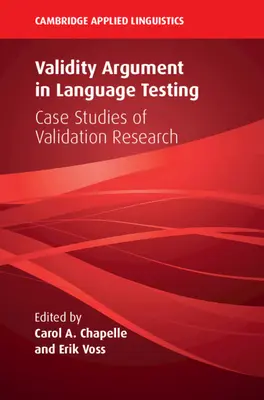 Argumenty platnosti v jazykovém testování - Validity Argument in Language Testing