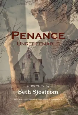 Pokání: Neodpustitelné - Penance: Unredeemable