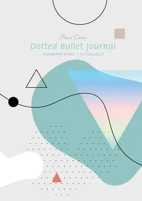 Deník s tečkami - Abstrakt: Střední A5 - 5,83X8,27 - Dotted Bullet Journal - Abstract: Medium A5 - 5.83X8.27