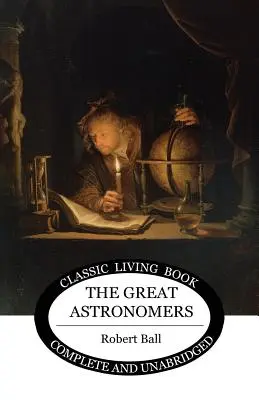 Velcí astronomové - The Great Astronomers