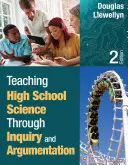 Výuka přírodních věd na středních školách prostřednictvím zkoumání a argumentace - Teaching High School Science Through Inquiry and Argumentation