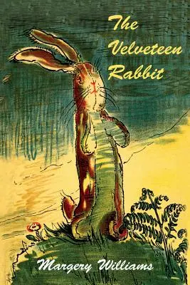 Sametový králíček - The Velveteen Rabbit