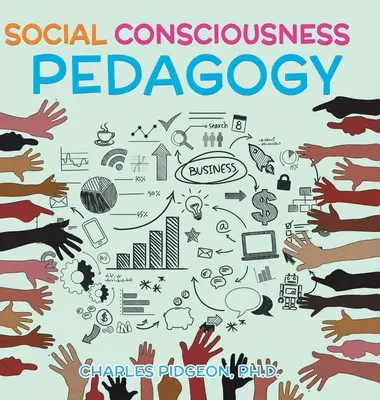 Pedagogika sociálního vědomí - Social Consciousness Pedagogy