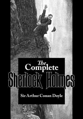 Kompletní Sherlock Holmes - The Complete Sherlock Holmes