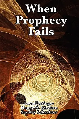 Když selže proroctví - When Prophecy Fails