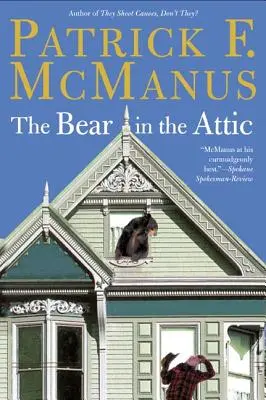 Medvěd na půdě - The Bear in the Attic