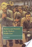 Dělníci a rolníci na moderním Blízkém východě - Workers and Peasants in the Modern Middle East