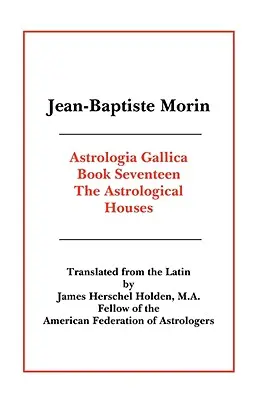 Astrologia Gallica kniha 17 - Astrologia Gallica Book 17