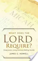 Co požaduje Pán? - What Does the Lord Require?