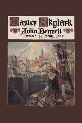 Mistr Skřivan (Včerejší klasika) - Master Skylark (Yesterday's Classics)
