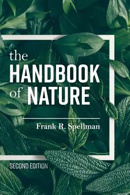 Příručka o přírodě, druhé vydání - The Handbook of Nature, Second Edition