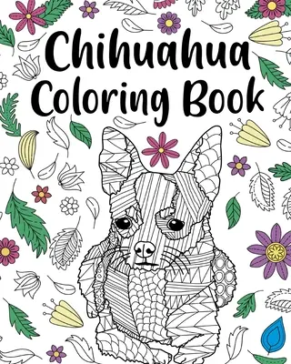 Omalovánky čivavy - Chihuahua Coloring Book