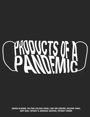 Produkty pandemie - Products of a Pandemic