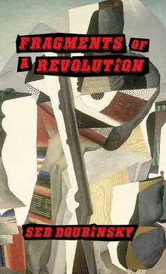 Střípky revoluce - Fragments of a Revolution