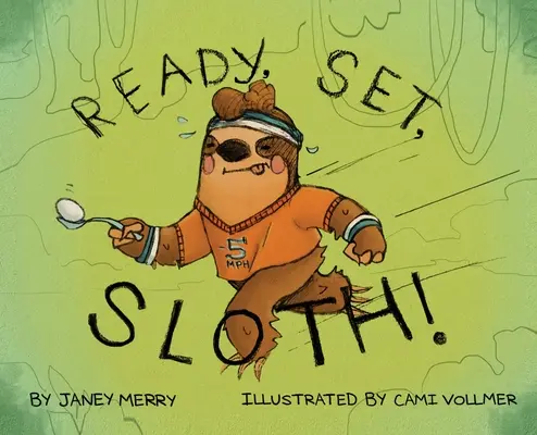 Připravit, nastavit, lenoch! - Ready, Set, Sloth!