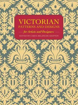 Viktoriánské vzory a návrhy pro umělce a návrháře - Victorian Patterns and Designs for Artists and Designers