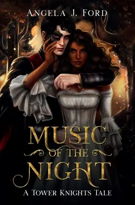 Hudba noci: Gotický román - Music of the Night: A Gothic Romance